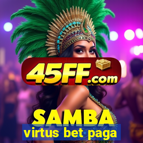 virtus bet paga